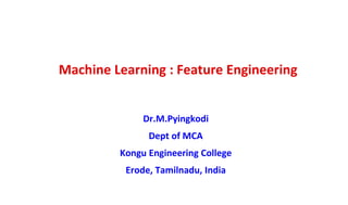 Feature Engineering in Machine Learning | PDF