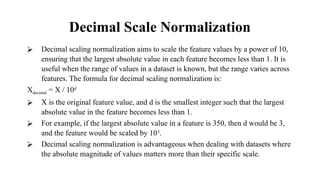Decimal Scaling Normalization Example Feature_Endddddddddddddddddddgineering.pptx