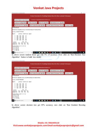 Feature extraction for classifying students based on theirac ademic ...
