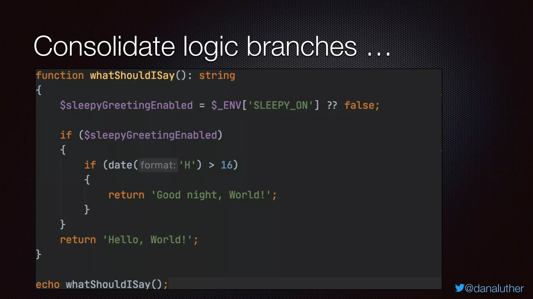 @danaluther
Consolidate logic branches …
 