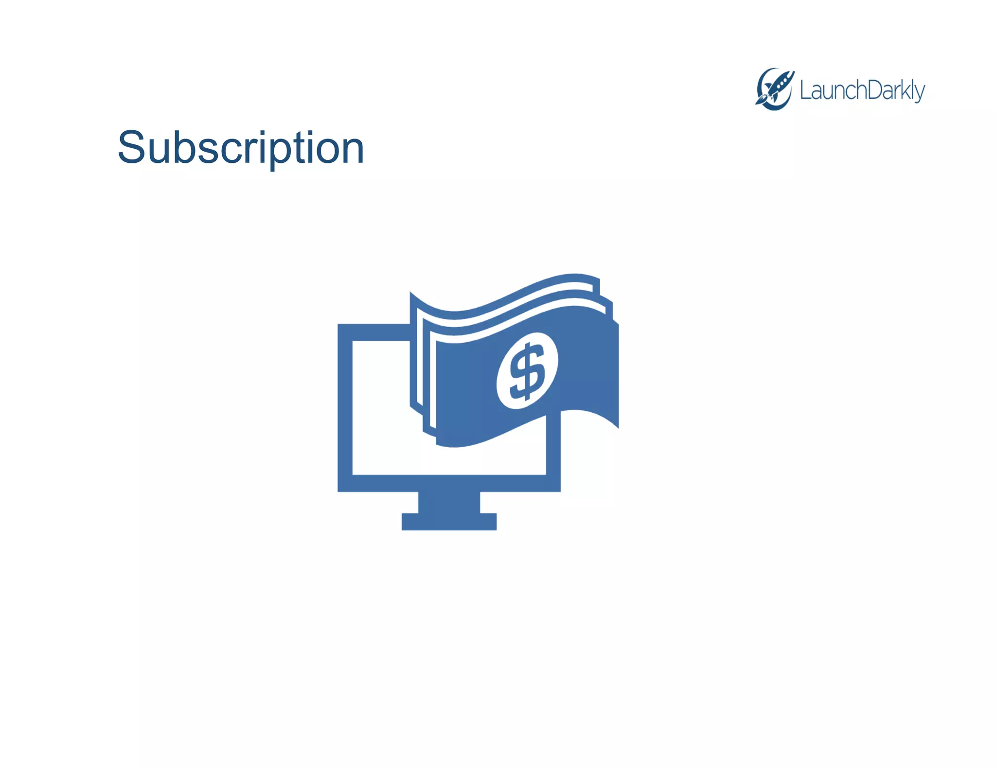 Subscription
 