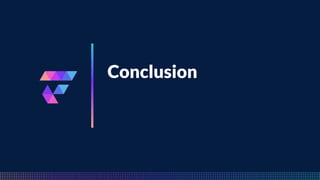 FeatureByte
Conclusion
 