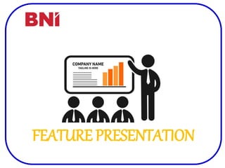 FEATURE PRESENTATION