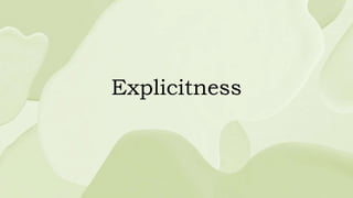 Explicitness
 