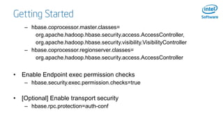 New Security Features in Apache HBase 0.98: An Operator's Guide