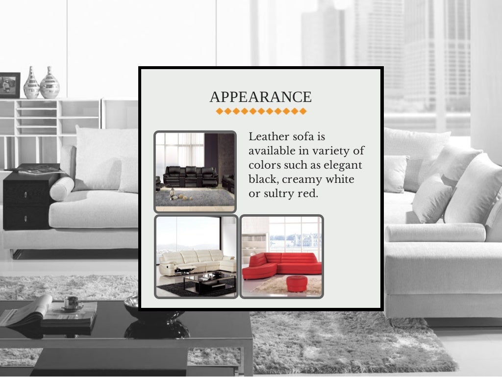 Features and benefits of leather sofa
