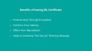 Features & Benefits of SSL Certificate Security Slide 2