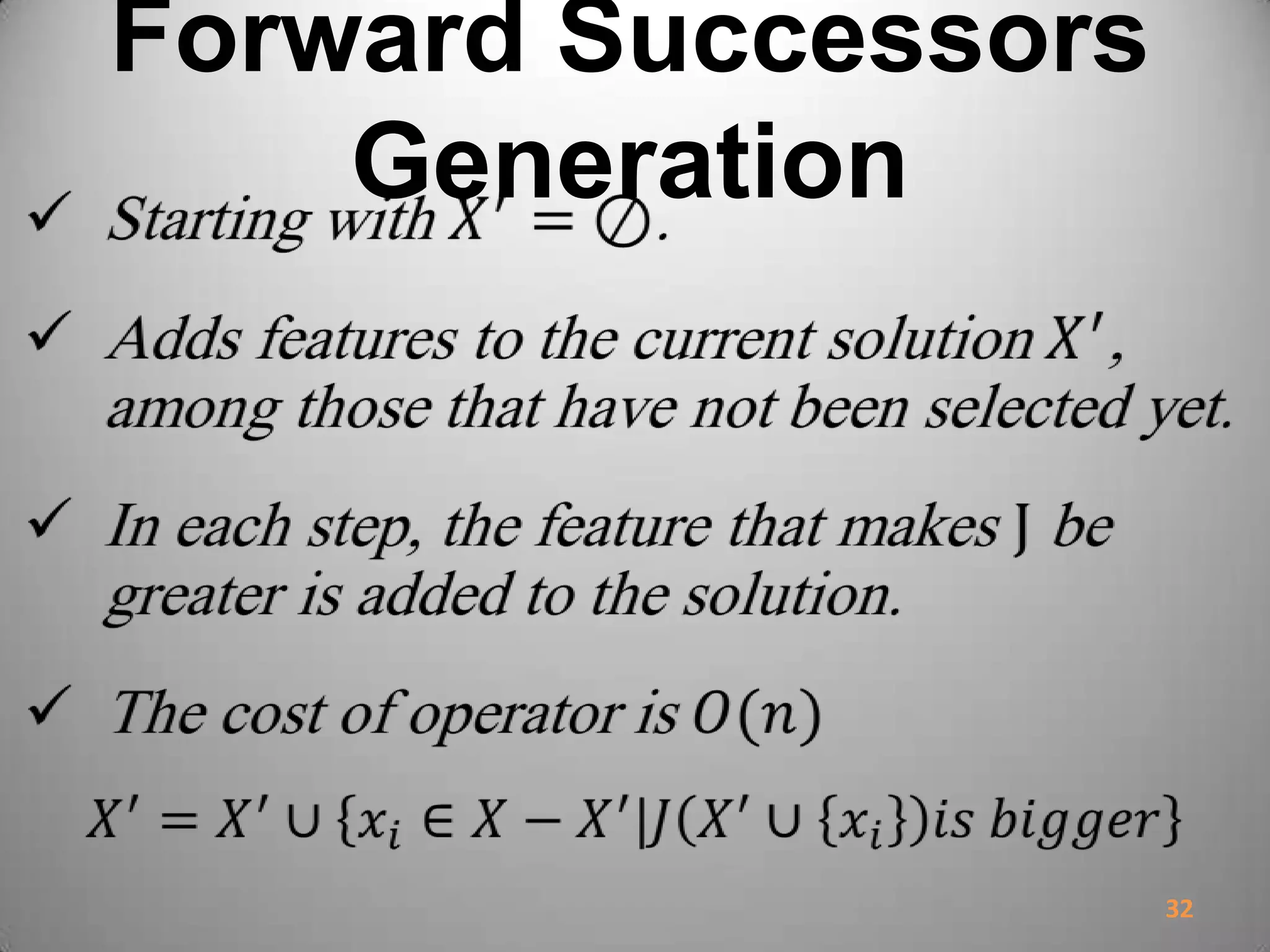 Forward Successors
Generation
32
 