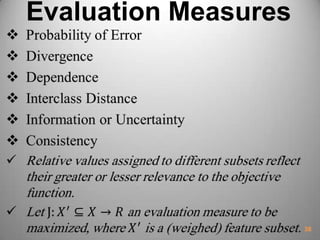Evaluation Measures
38
 