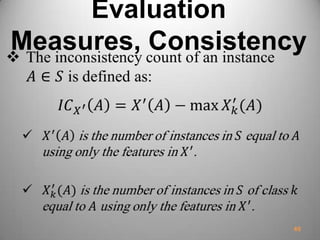 Evaluation
Measures, Consistency
49
 