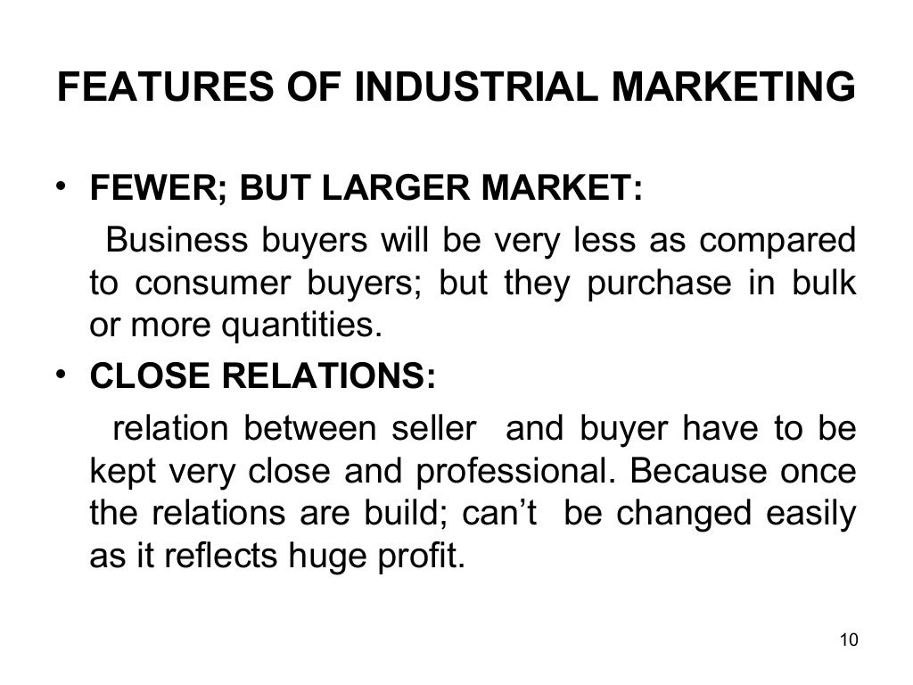 Features & importance of industrial marketing