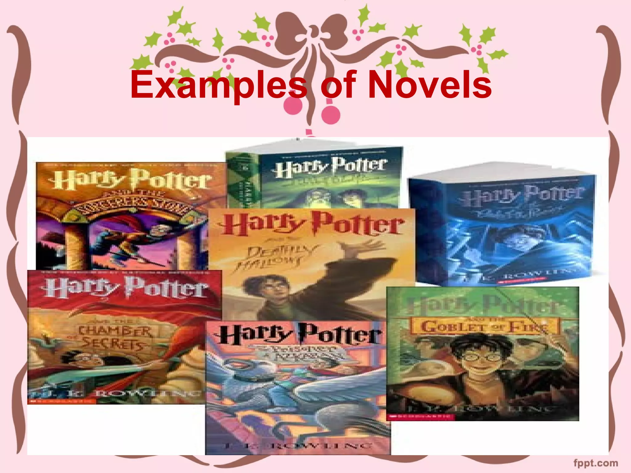 Examples of Novels
 