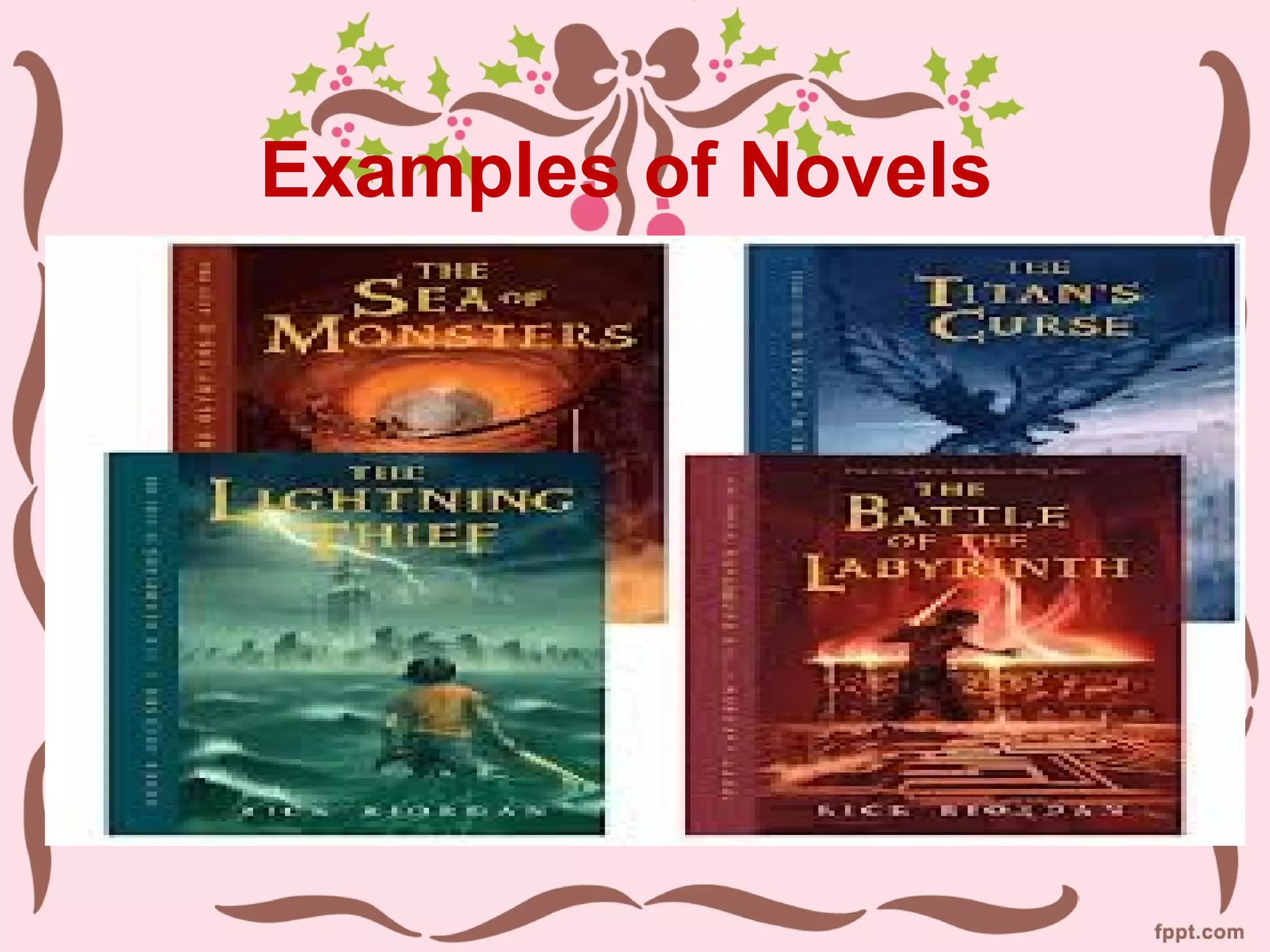 Examples of Novels
 