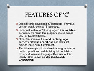 Features of 'c' program | PPTX | Programming Languages | Computing