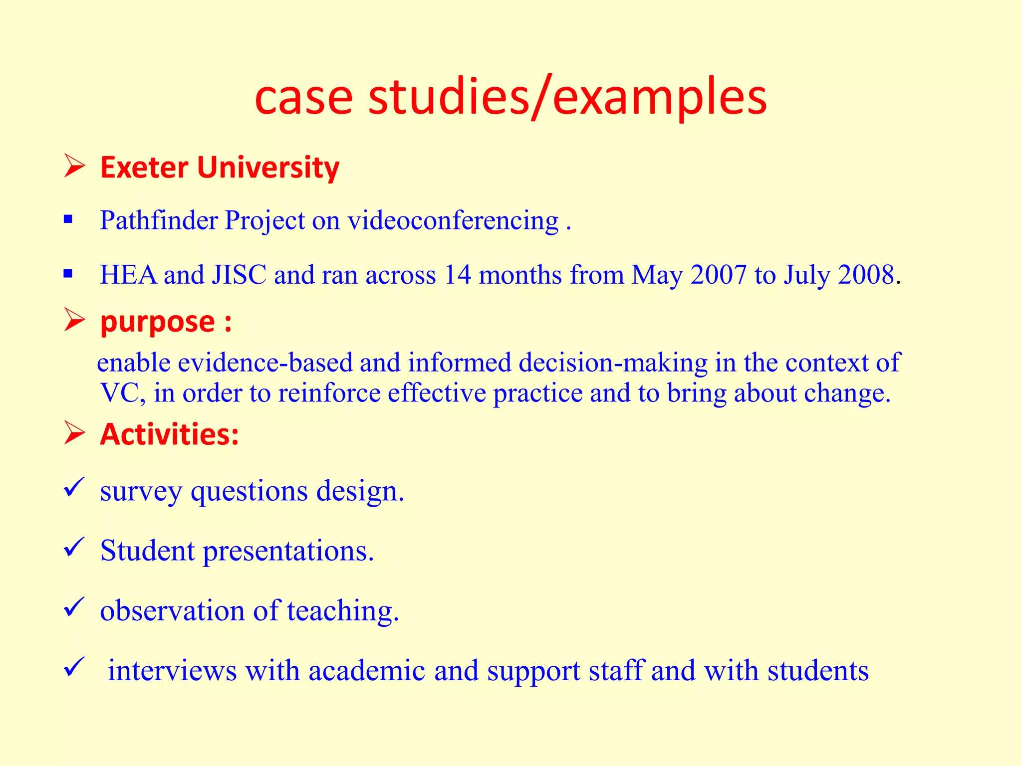 Save time and be more productive: Video conferencing brings work to your office instead of taking it abroad -- allowing you to maintain access to important people, tools, and resources that make your job easier.