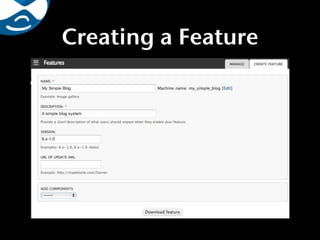 Creating a Feature
 