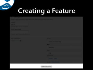 Creating a Feature
 
