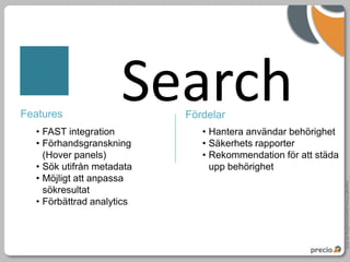 Copyright Precio Systemutveckling AB 2010
Search
 