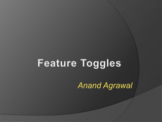 Anand Agrawal
 