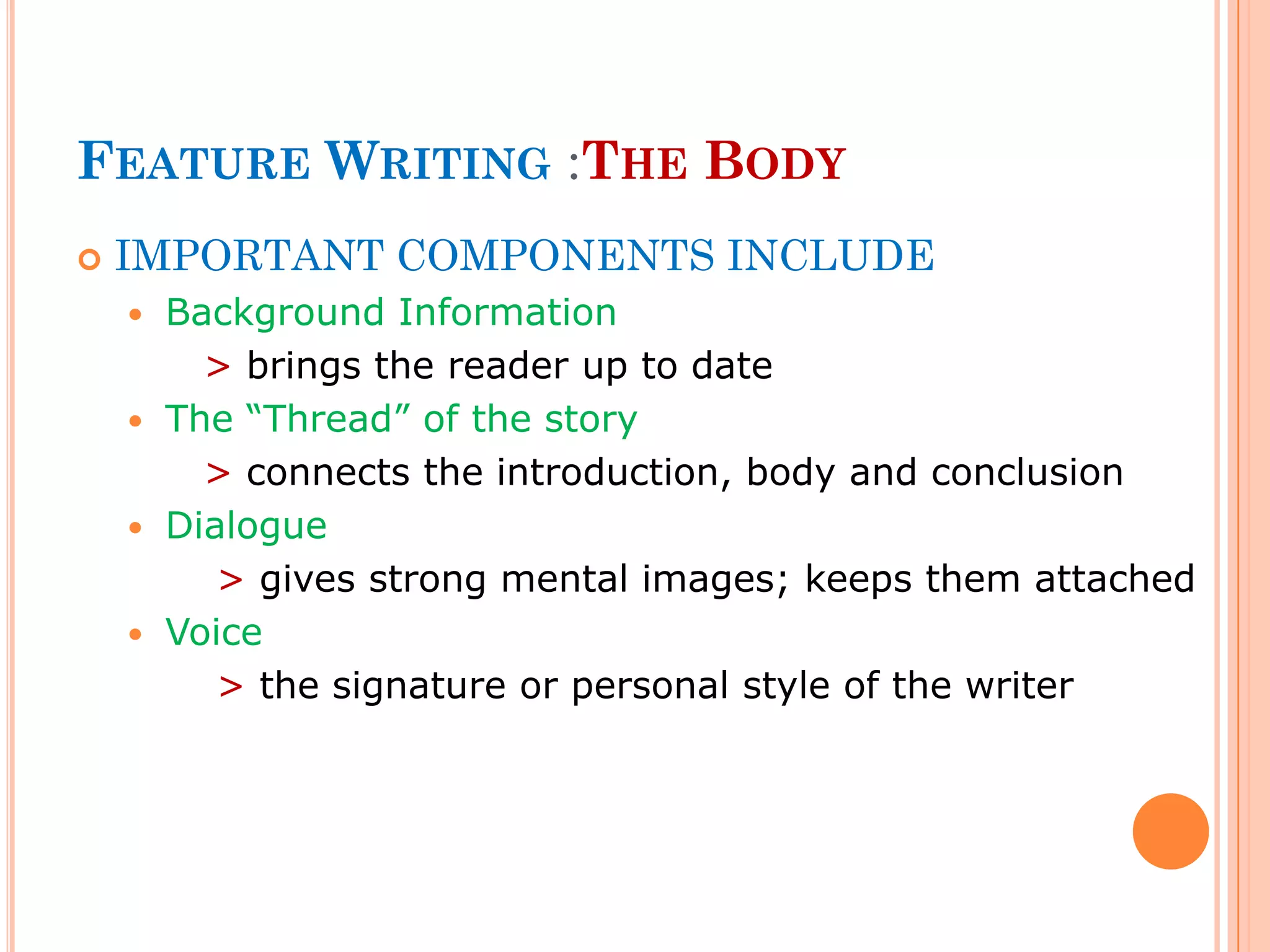 Feature Writing Basics | PPTX