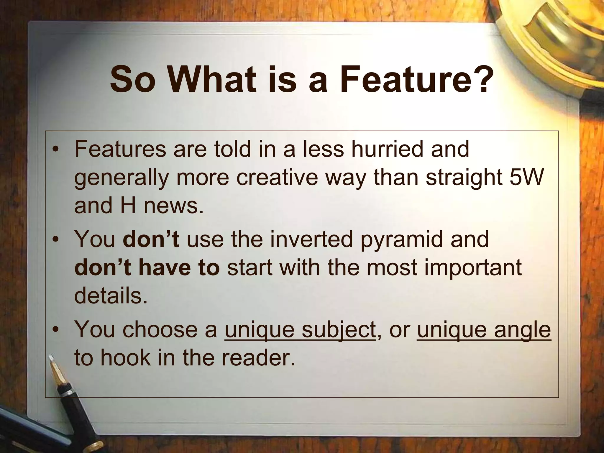 Feature writing PPT