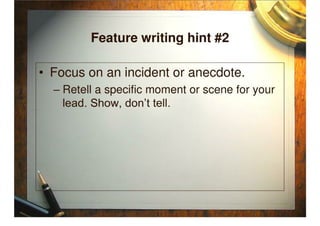 Feature Writing