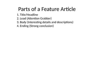 Feature Ele Comprehensive Guide to Feature Writing for Elementary Students in ...
