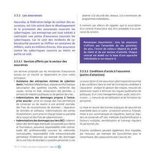3.3.3 Les assurances
Assuralia, la fédération belge du secteur des as-
surances, est très active dans le développement
et ...