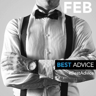 February: Best Advice