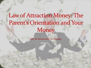 law of attraction in money 