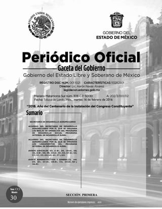 SECRETARÍA DE DESARROLLO AGROPECUARIO
ACUERDO DEL SECRETARIO DE DESARROLLO
AGROPECUARIO POR EL QUE SE ORIGINAN
LAS REGLAS DE OPERACIÓN DEL PROGRAMA
DE DESARROLLO SOCIAL PROGRAMA
INTEGRAL DE DESARROLLO RURAL.
ACUERDO DEL SECRETARIO DE DESARROLLO
AGROPECUARIO POR EL QUE SE ORIGINAN
LOS LINEAMIENTOS DEL PROGRAMA
INTEGRAL DE DESARROLLO RURAL.
AVISOS JUDICIALES: 553, 61-B1, 345, 150-A1, 350,
346, 60-B1, 500, 495, 225-A1, 501, 544, 227-A1, 522,
519, 521, 523, 634, 643, 641, 571 y 633.
AVISOS ADMINISTRATIVOS Y GENERALES: 644,
650, 651, 231-A1, 230-A1, 516, 234-A1, 564 y
266-A1.
SECCIÓN PRIMERA
400
martes 16 de febrero de 2016
CCI
78
30
 