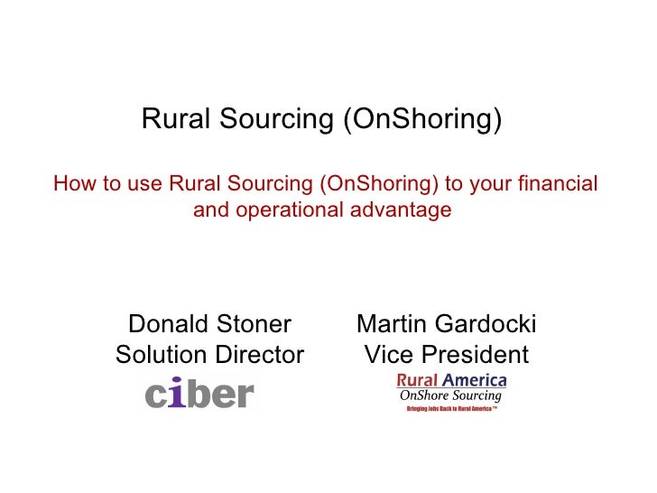 Rural Sourcing (OnShoring) The Circuit Breakfast BYTES