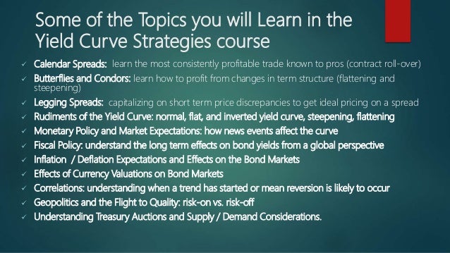 Trading strategies yield curve