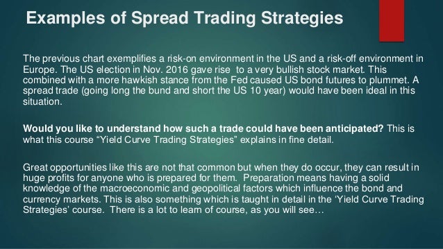 Yield trading strategies