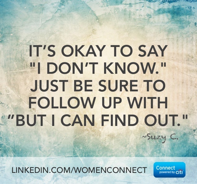 Best Advice: It's OK to Not Know