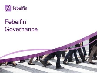 Febelfin
Governance
 