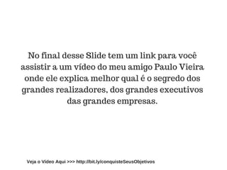 O Poder do Foco - Paulo Vieira - Febracis