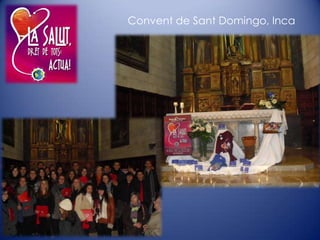 Convent de Sant Domingo, Inca
 