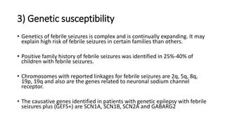 Febrile seizure- What is New in the .pptx