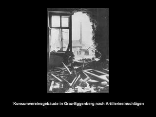 Konsumvereinsgebäude in Graz-Eggenberg nach Artillerieeinschlägen
 