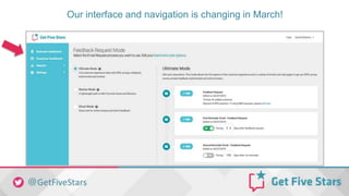 Our interface and navigation is changing in March!
 