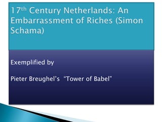 Calvinists in vanguard of revolt against Spain(Magistrates and Preachers scratch each other’s backs.) Calvinist preachers provided ideology via “new Israel” imagery The Reformed Churches (and the Netherlands as a nation) were very “successful” in the 17th to 18th Century