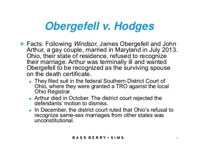 an analysis of obergefell v hodges Obergefell et al v hodges, director, ohio department of health, et al this analysis compels the conclusion that same-sex couples may ex. an analysis of obergefell v hodges Obergefell et al v hodges, director, ohio department of health, et al this analysis compels the conclusion that same-sex couples may ex.