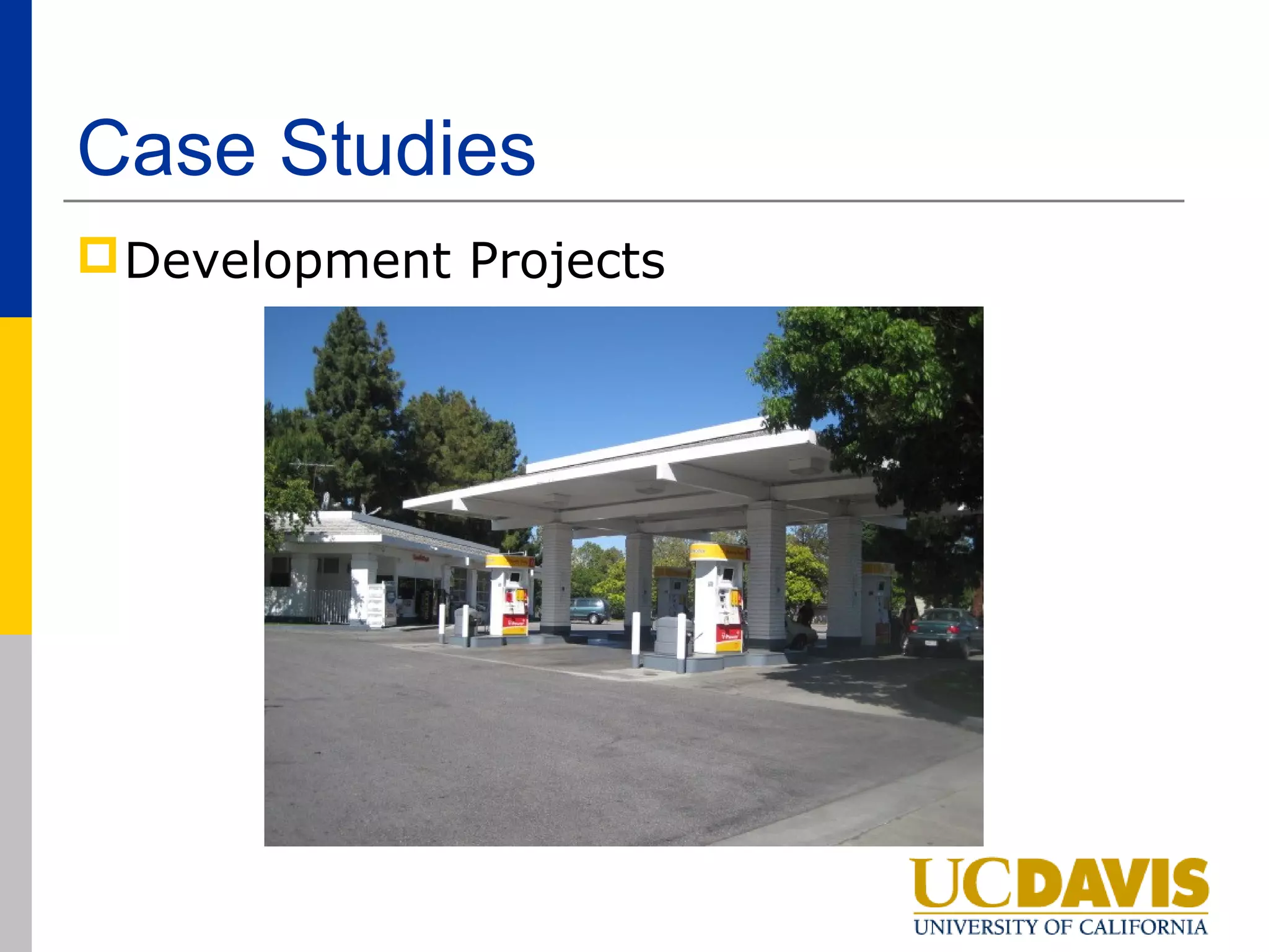 Case Studies
 Development Projects
 