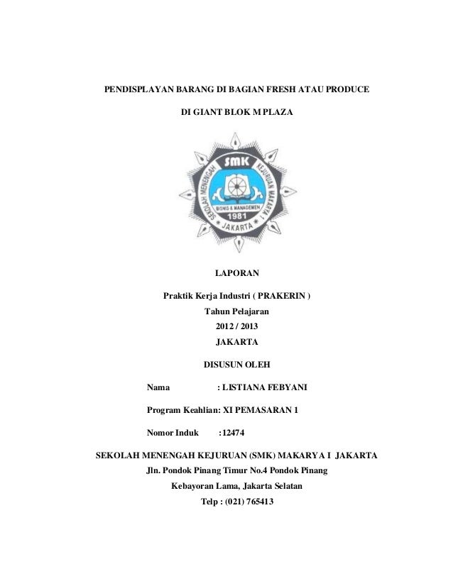 Laporan prakerin makarya 1 Laporan prakerin makarya 1