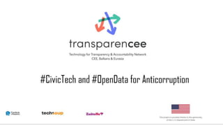 #CivicTech and #OpenData for Anticorrupti
 