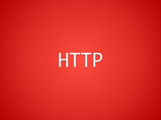 HTTP

 