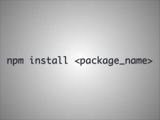 npm install <package_name>

 