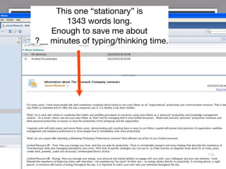 This one “stationary” is
         1343 words long.
     Enough to save me about
_?__ minutes of typing/thinking time.




                                        134
 