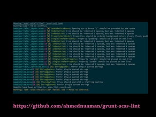https://github.com/ahmednuaman/grunt-scss-lint
 